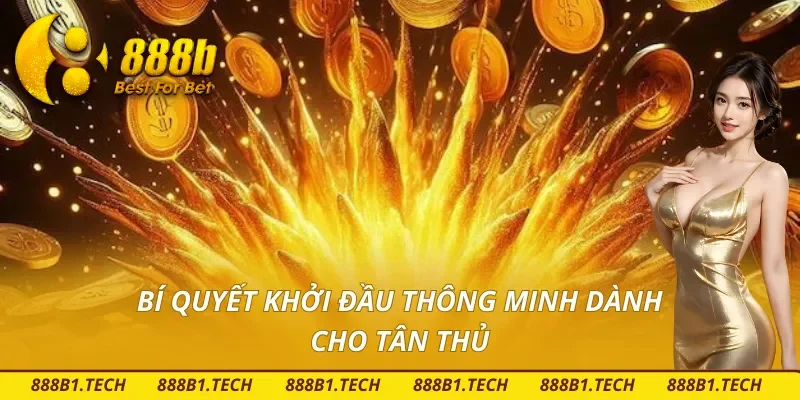 Bắt đầu dễ dàng nhận ưu đãi ngay hôm nay