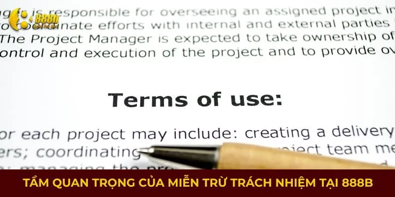 Tầm quan trọng của miễn trừ trách nhiệm tại 888B